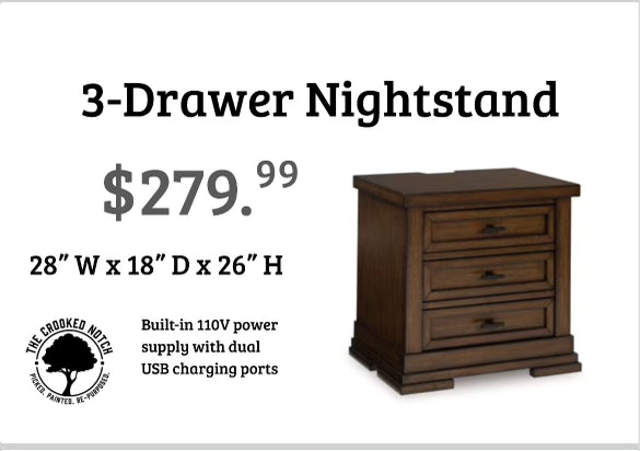 3-drawer Nightstand - BRAND NEW! ONLY $279 Each